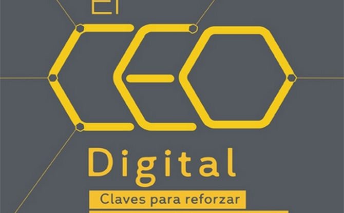 El CEO Digital. Claves para reforzar la estrategia internacional